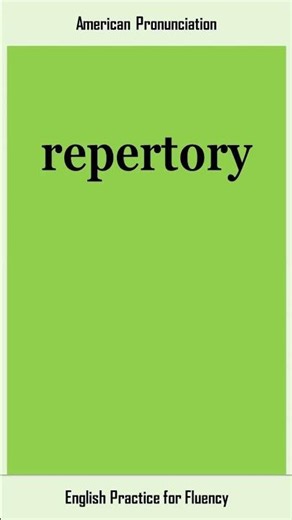 repertory, How to Say or Pronounce REPERTORY in American, British English, Pronunciation