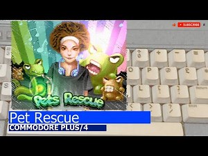 Commodore Plus/4 -=Pet Rescue=-