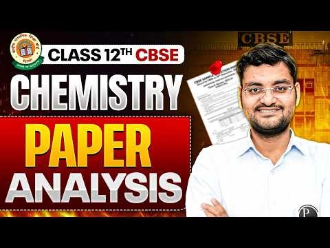 Class 12 Chemistry Paper Analysis 2026 🔥 CBSE Board Exam Review 📊