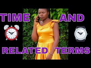 #KSL HOW TO SIGN TIME AND RELATED TERMS.