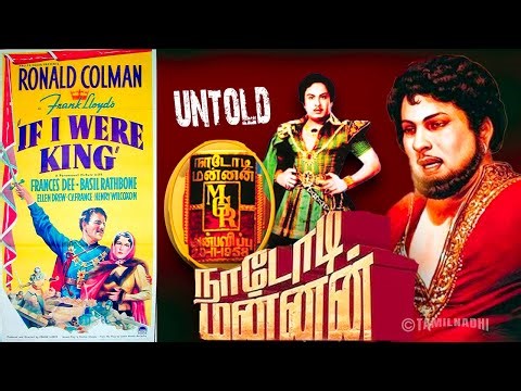 Ronald colman if i were king | Nadodi Mannan MGR | MGR Untold Stories | M.G.Raghavan