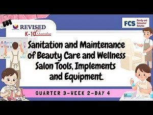 TLE 8 QUARTER 3 WEEK 2 Day 4 Sanitation and Maintenance