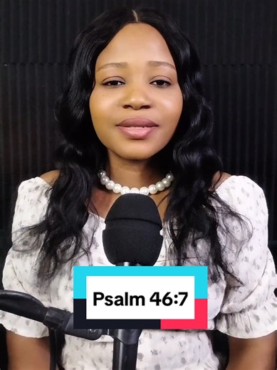 Praying with Psalm 46:7 for Strength and Refuge