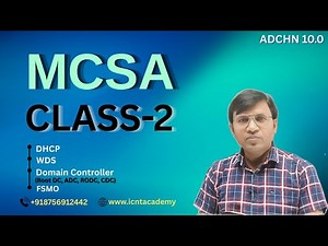 MCSA Class 2 | DHCP, WDS, Domain Controller & FSMO Roles Explained | Free Live Training by ICNT Gyan