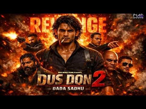 DUS DON 2 (Official Video) Dada Sadhu |HR Gadi Number |Apni Akad Ko Apni Jeb Me Rakhe | #dhurandhar