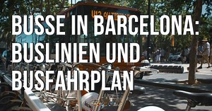 Busse in Barcelona ᐅ Buslinien und Busfahrplan