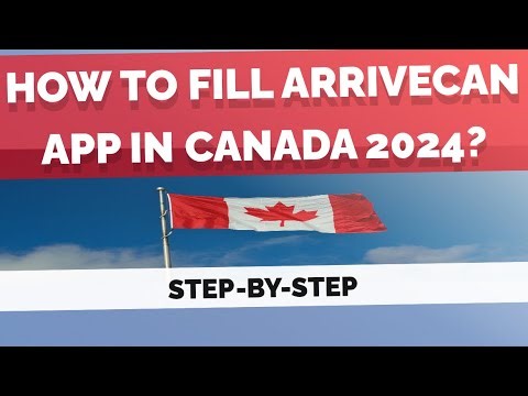 Latest Updates| How to fill ArriveCan app for Canada 2024| ArriveCan is mandatory or not| #canada