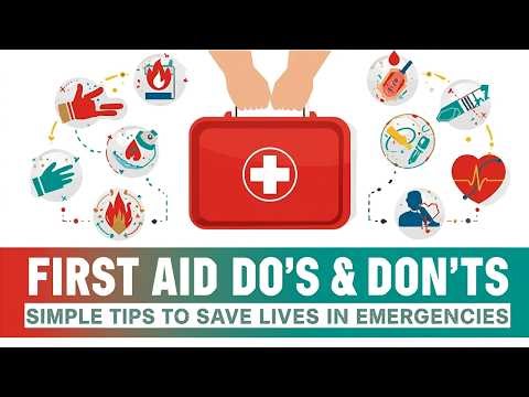 First Aid Do’s & Don’ts: Simple Tips to Save Lives in Emergencies