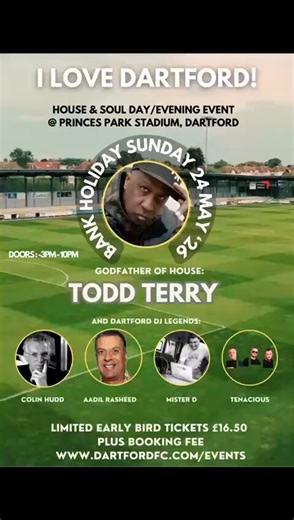 First tier early bird tickets going fast! 👊 VIP SOLD OUT! Grab yours before prices rise.🎶 Todd Terry headlines I Love Dartford at Princes Park! Drinks, music & more. Support the club!🎟️ Tickets: https://t.co/ylKFhjouJm#ILoveDartford #WeAreDarts #dartford #housemusic