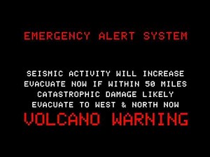 The Final Minutes USA Triple Threat EAS Earthquake, Volcano, Weather