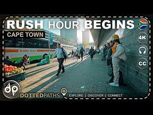 Cape Town City Centre Walk – Rush Hour Begins at the Station | 4K Walking Tour | South Africa
