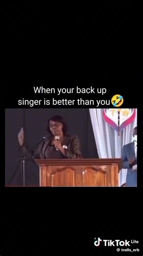 When your back up singer is better than you