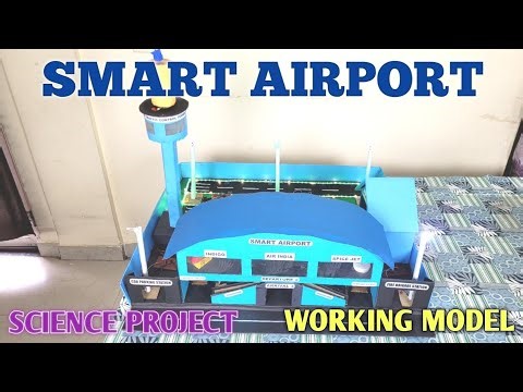 Smart Airport | Smart Airport Systems | Science Project | Science Working Model I Science Exhibition