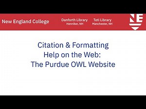 Citation & Formatting Help on the Web: The Purdue OWL Website
