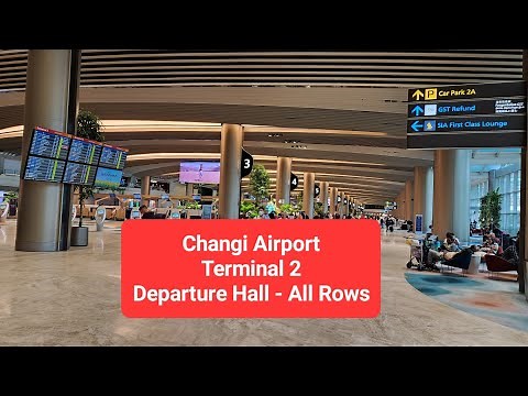 Singapore Changi Airport Terminal 2 T2 Full Walk Guide MRT to All Check-in Rows and Departures