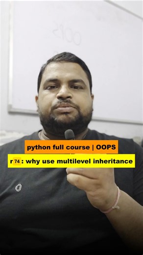 python full course 74/150, oops multilevel inheritance #pythontutorials #pythonprogramming #coding