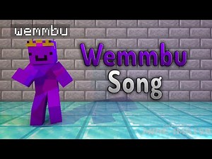 Wemmbu Song 🎵 | I Made a Song Dedicated to Wemmbu (Must Watch!) ‪@wemmbumc‬