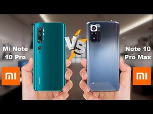 Xiaomi Mi Note 10 Pro vs Xiaomi Redmi Note 10 Pro Max