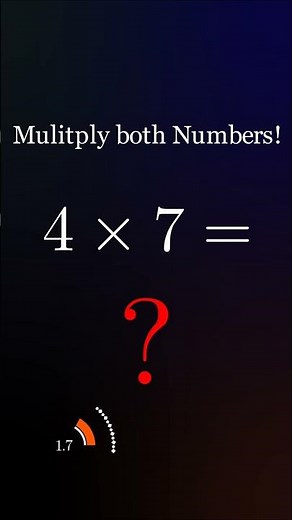 Multiplication 4 times 7
