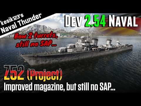 [War Thunder Dev 2.54] Z52 : Type 1944 Destroyer