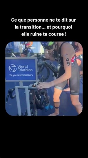 ce que personne te dis sur la transition en triathlon et pourquoi tu ruine ta course