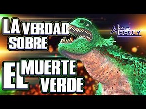 Cual es la verdad sobre EL MUERTE VERDE? || Como entrenar a tu dragon - [Alien Legacy]