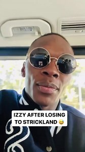 679K views · 13K reactions | Izzy still vibing after the loss to Sean Strickland  | ESPN MMA | Facebook