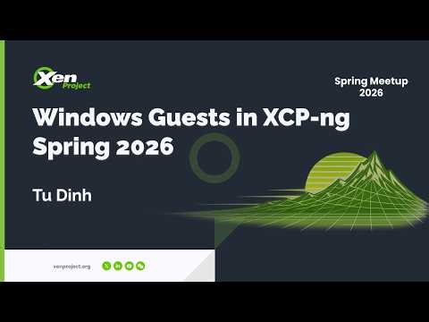 Windows Guests in XCP-ng: 2026 Update | Spring 2026