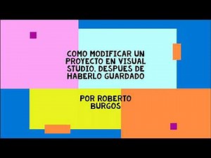 Modificar un proyecto en Visual Studio