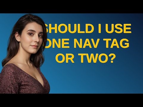 Ux: Should I use one nav tag or two?