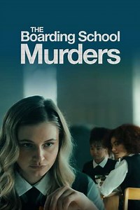 The Boarding School Murders - Where to Watch