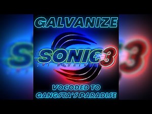 Sonic 3: Robotnik Dance Galvanize | Full Movie Vocoded to Gangsta’s Paradise OST