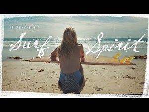 Free People Presents | Surf Spirit