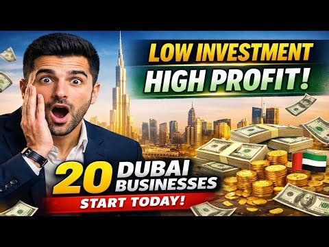 20 Best Business ideas in Dubai with Low Investment | Start a Business in Dubai with Low Investment