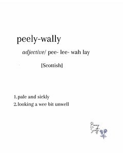 Scottish Dictionary Print Poster, Scottish Words, Wall Art, Peely Wally Definition - Etsy UK