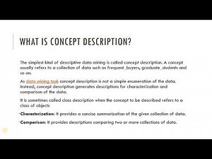 Concept Description and Generalization