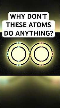The Simple Reason Why Noble Gases DON'T React