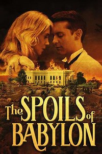 The Spoils of Babylon - Season 1 (2014)