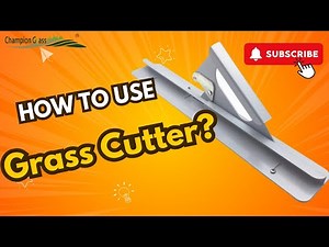 How to use the grass cutter machine?