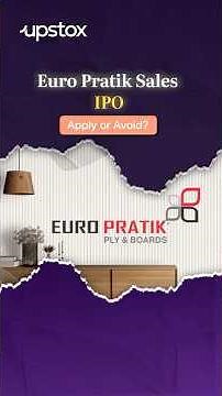 Euro Pratik Sales IPO 2025 | Price Band, GMP & Full Review Explained | Upstox