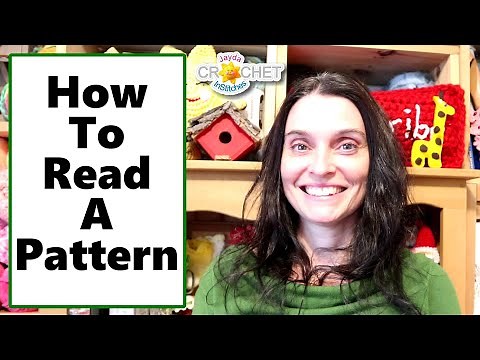 How To Read A Crochet (or Knitting) Pattern with Jayda InStitches