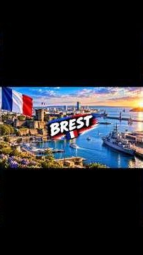 Brest: France’s Beautiful Atlantic Port City 🇫🇷