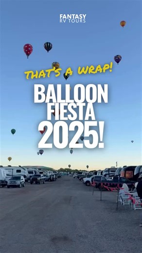 🎈✨ THAT’S A WRAP ON THE 2025 FANTASY BALLOON FIESTA! Two unforgettable weeks. Hundreds of balloons. Countless memories. From sunrise launches to glowing night skies, it’s been a blast making new friends, sharing stories, and soaking up the magic of this one-of-a-kind rally experience. Thank you to everyone who joined us — your smiles, laughs, and photos made it all even more special. 💙🚍 📹 Check out some of our favorite moments in this video — can you spot yourself? 📆 Already dreaming of you