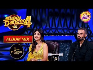 'Dhadkan' Movie के Stars Shilpa And Suniel जी आए Stage पर फिरसे एक साथ | Super Dancer 4 | Album Mix