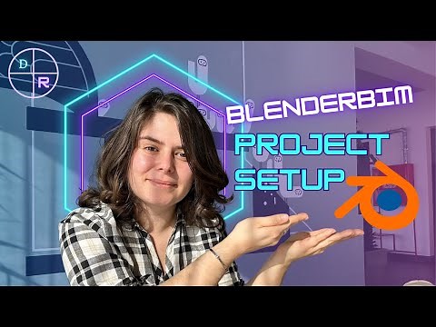 BlenderBIM (Bonsai) Project Setup: IFC Project, Levels, Grids, Views, and Essential Blender Tools