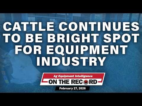 Cattle Continues to be Bright Spot for Equipment Industry