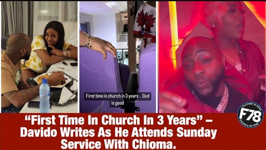 F78News: “First Time In Church In 3 Years” – Davido Writes As He Attends Sunday Service With Chioma. #davido #chioma #church | Factory78 - Breaking Entertainment News