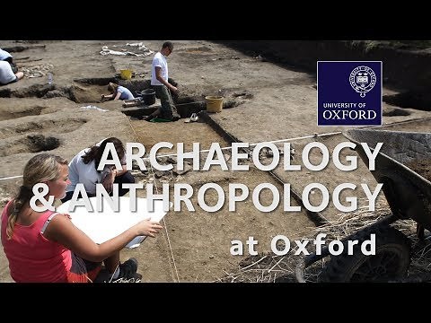Archaeology and Anthropology at Oxford University