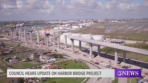 Corpus Christi City Council hear update on the new Harbor Bridge project