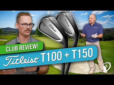 NEW TITLEIST T100 & T150 IRONS: Are They Really That Good? // Iron Review